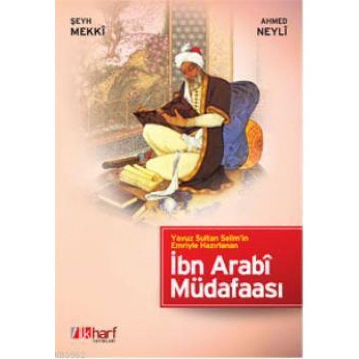 İbn Arabî Müdafaası