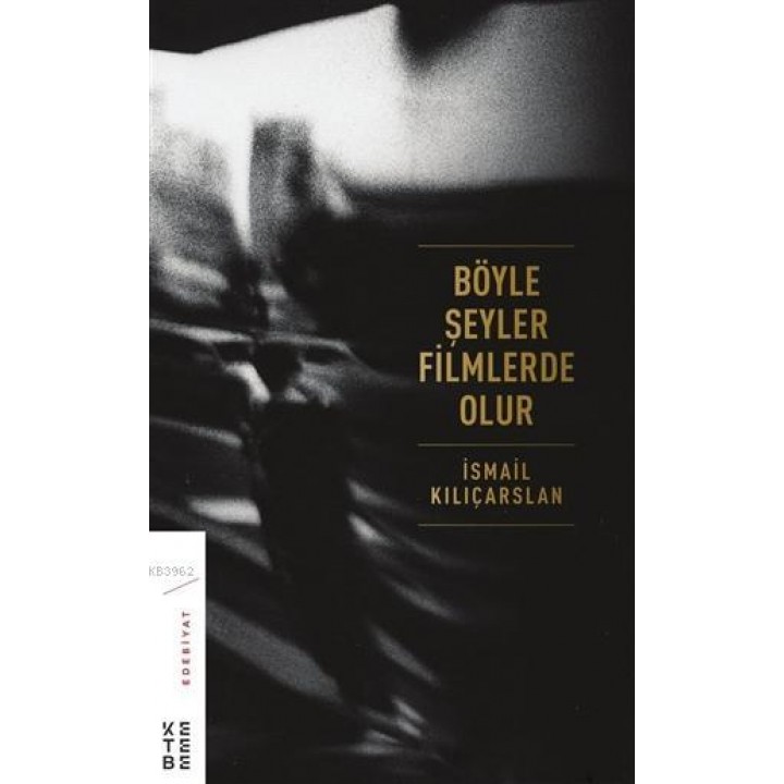 Böyle Şeyler Filmlerde Olur
