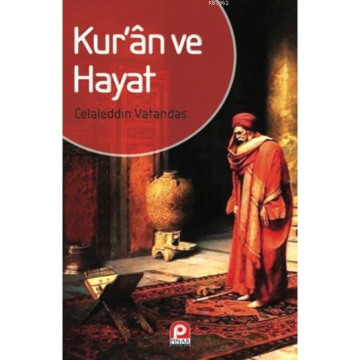 Kur'an ve Hayat
