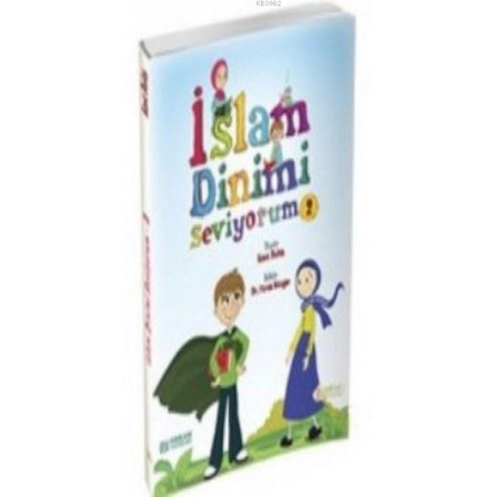 İslam Dinimi Seviyorum 2
