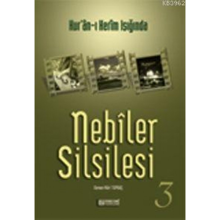Nebiler Silsilesi 3