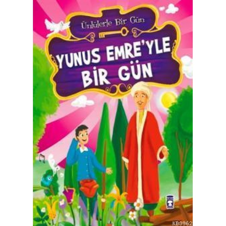 Yunus Emre'yle Bir Gün