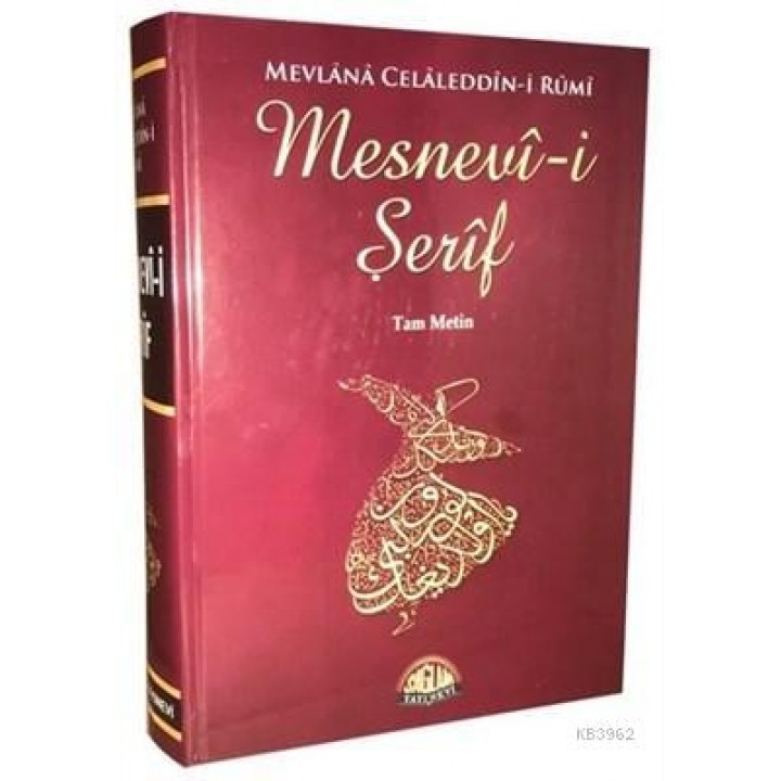 Mesnevi-i Şerif (Tam Metin)