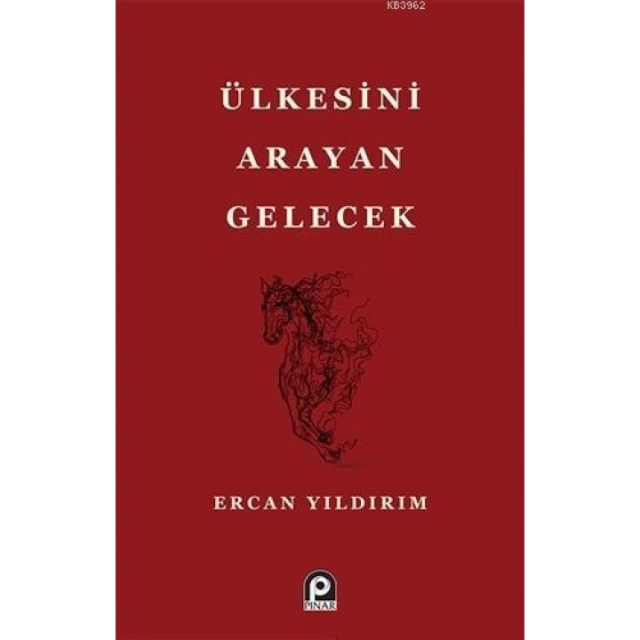 Ülkesini Arayan Gelecek