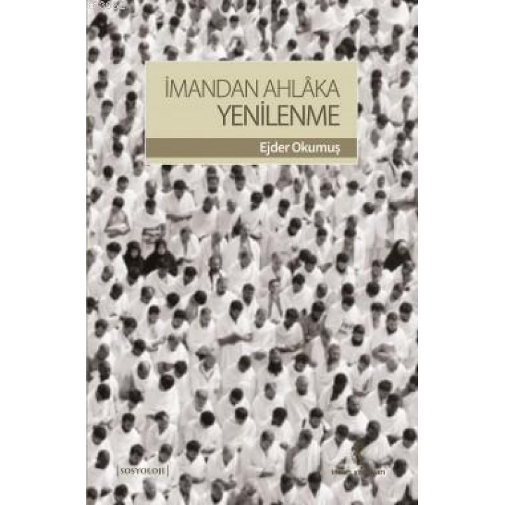 İmandan Ahlaka Yenilenme