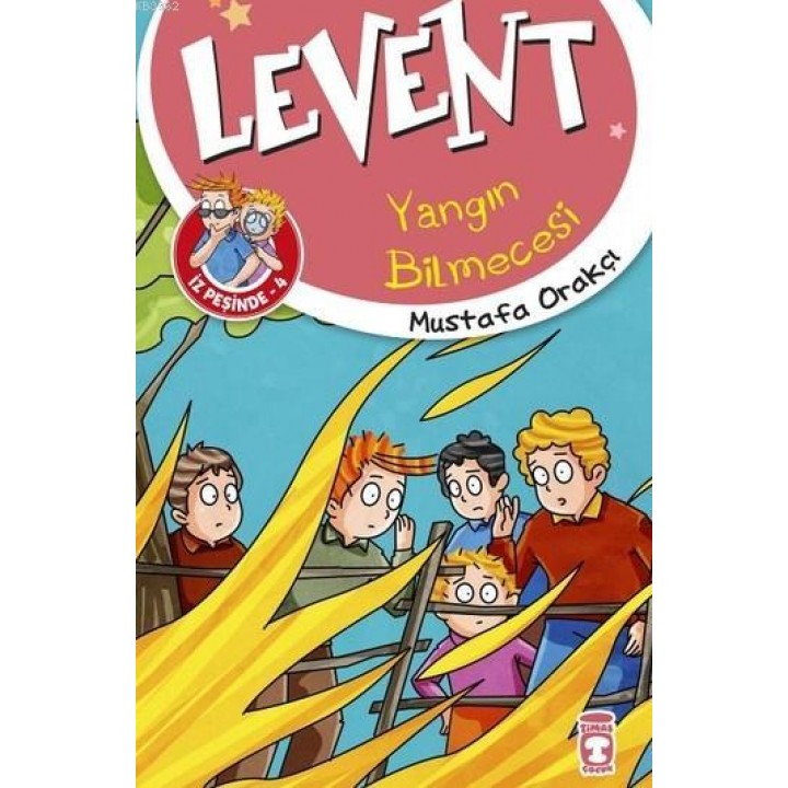 Yangın Bilmecesi - Levent İş Peşinde 4