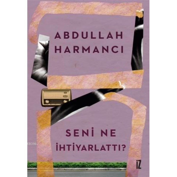 Seni Ne İhtiyarlattı