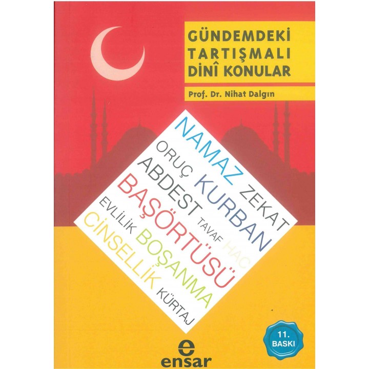 Gündemdeki Tartışmalı Dini Konular