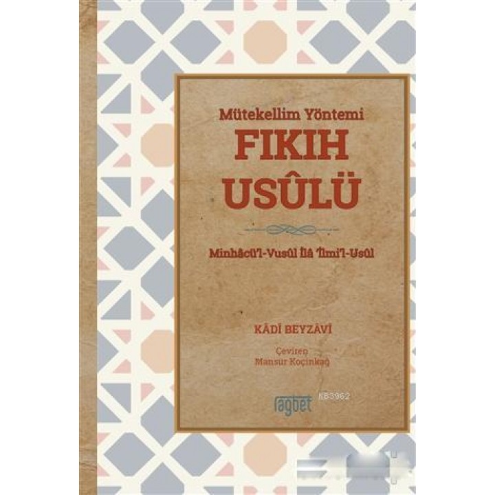 Mütekellim Yöntemi Fıkıh Usulü