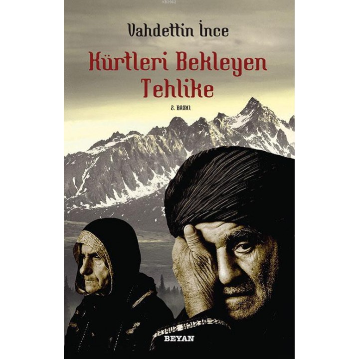 Kürtleri Bekleyen Tehlike