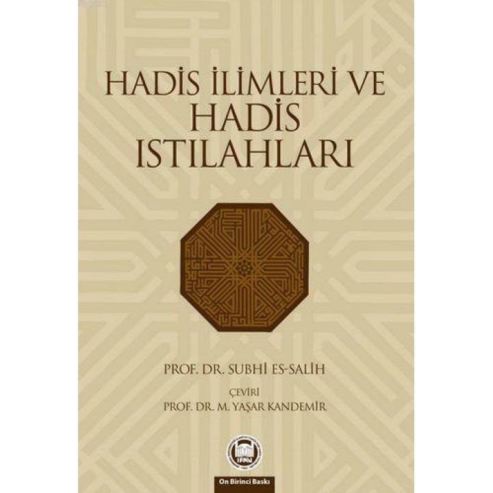 Hadis İlimleri Ve Hadis Istılahları