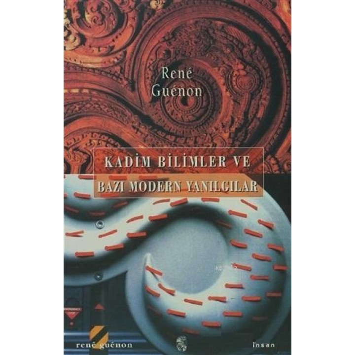 Kadim Bilimler ve Bazı Modern Yanılgılar