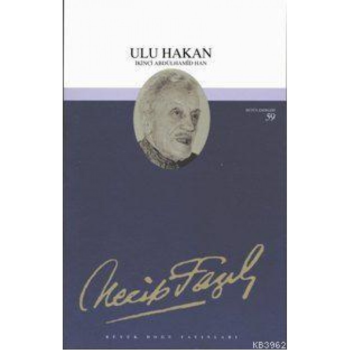 Ulu Hakan; İkinci Abdülhamid Han (Kod:43)