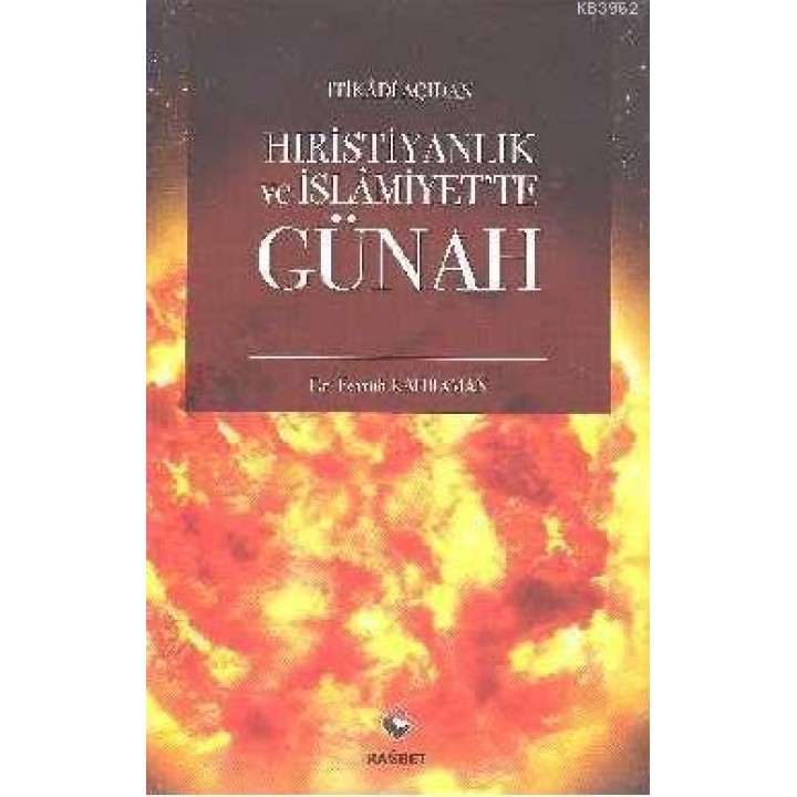 İtikadi Açıdan Hıristiyanlık ve İslamiyet'te Günah