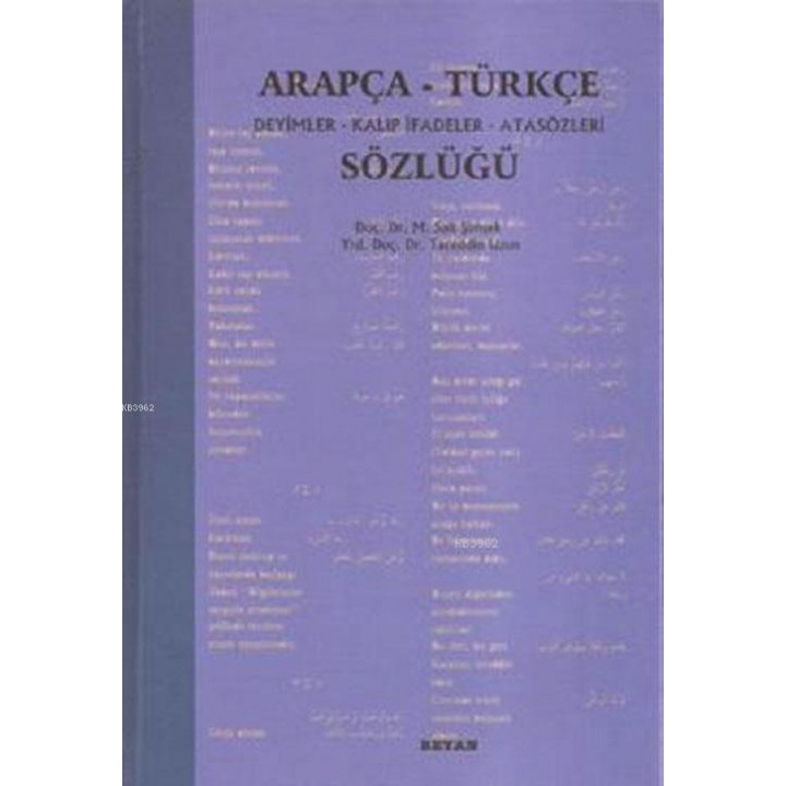 Arapça Türkçe Deyimler Kalıp İfadeler Atasözleri Sözlüğü