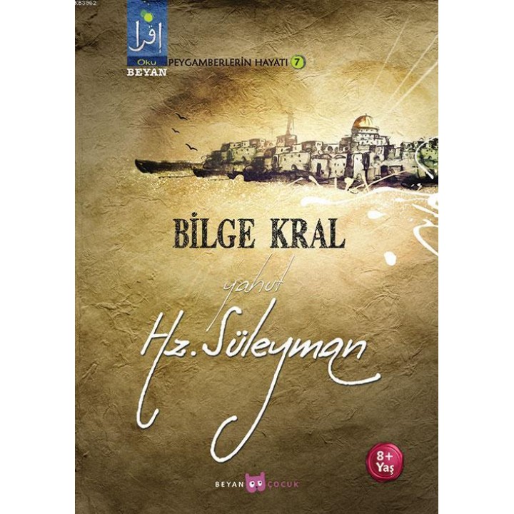 Bilge Kral Yahut Hz. Süleyman