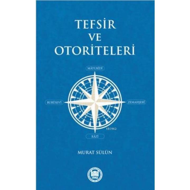 Tefsir ve Otoriteleri