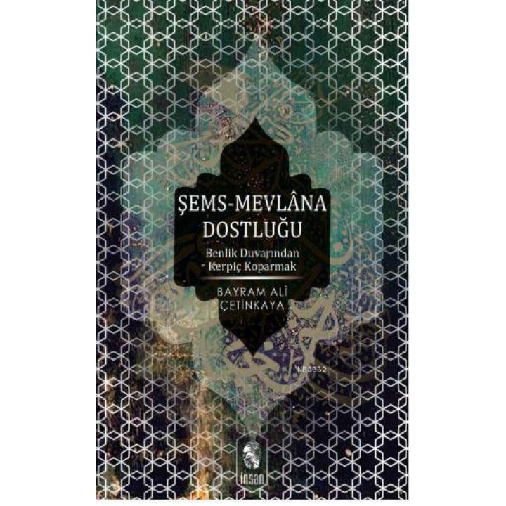 Şems-mevlânâ Dostluğu