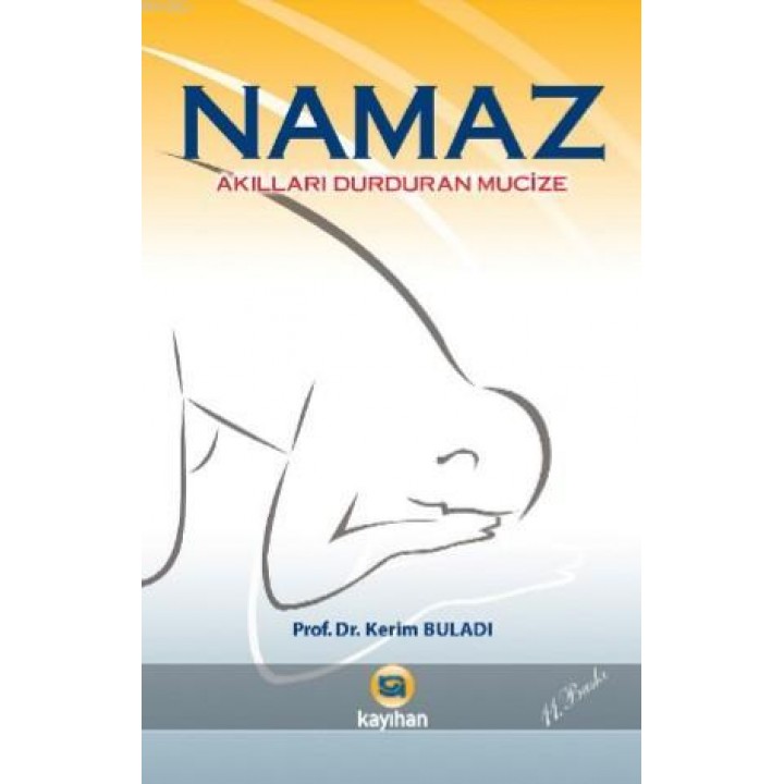 Akılları Durduran Mucize Namaz