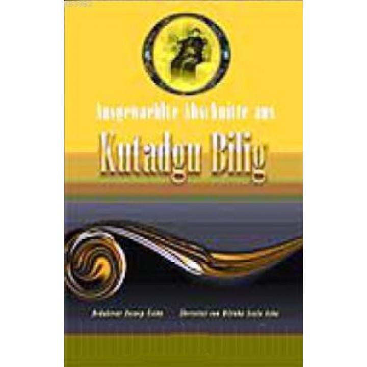 Ausgewaehlte Abschnitte Aus Kutadgu Bilig