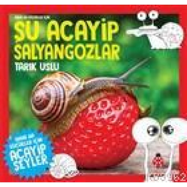 Daha da Küçükler İçin Şu Acayip Salyangozlar