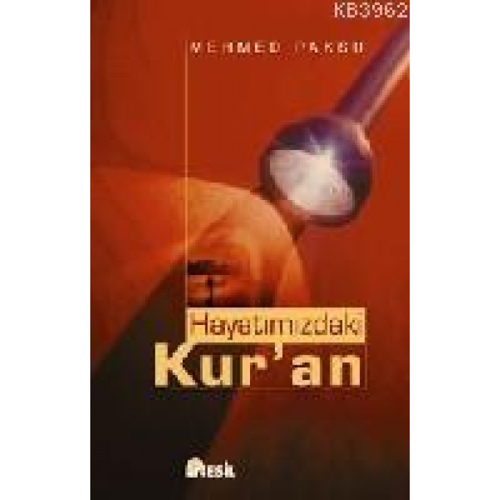 Hayatımızdaki Kur'an