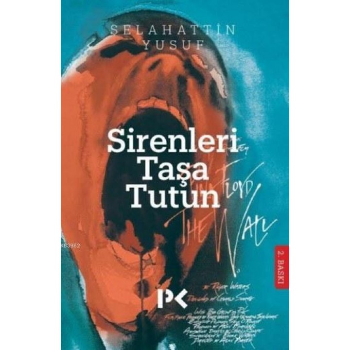 Sirenleri Taşa Tutun!
