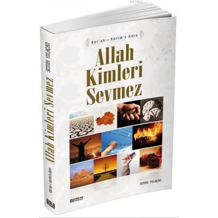 Allah Kimleri Sevmez