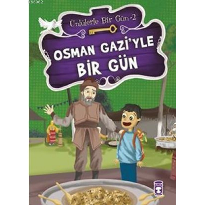 Osman Gazi'yle Bir Gün