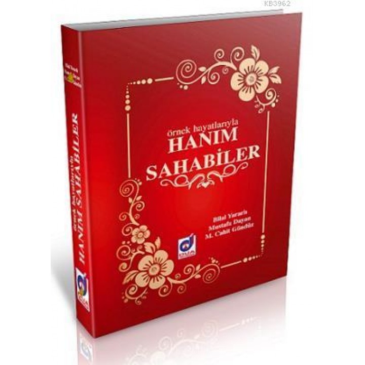 Örnek Hayatlarıyla Hanım Sahabiler