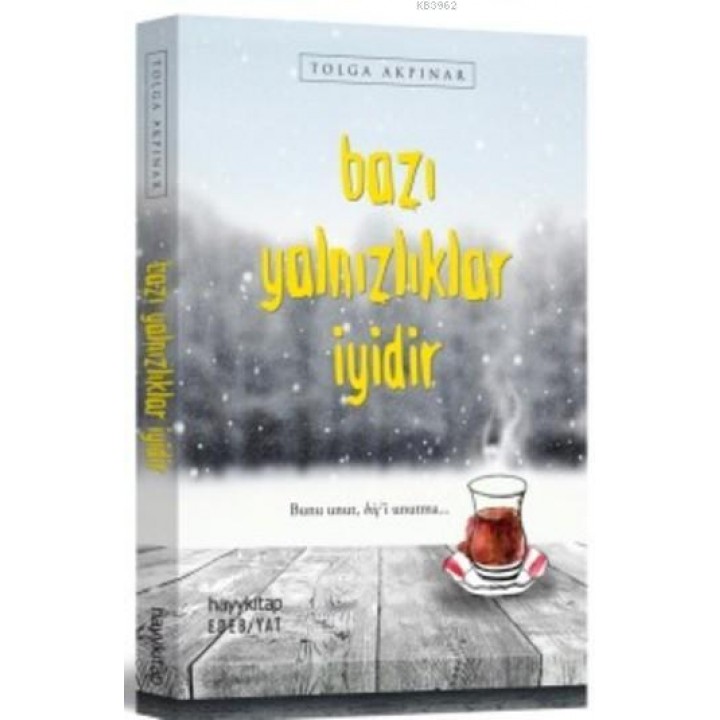 Bazı Yalnızlıklar İyidir