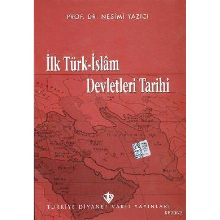 İlk Türk İslam Devletleri Tarihi