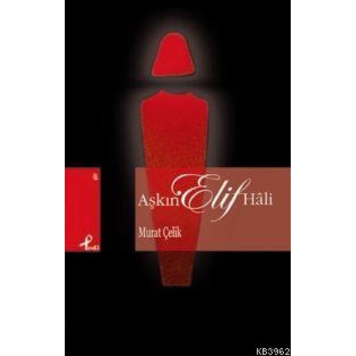 Aşkın Elif Hâli
