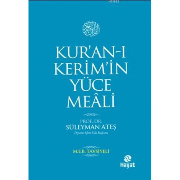 Kur'an-ı Kerim'in Yüce Meali