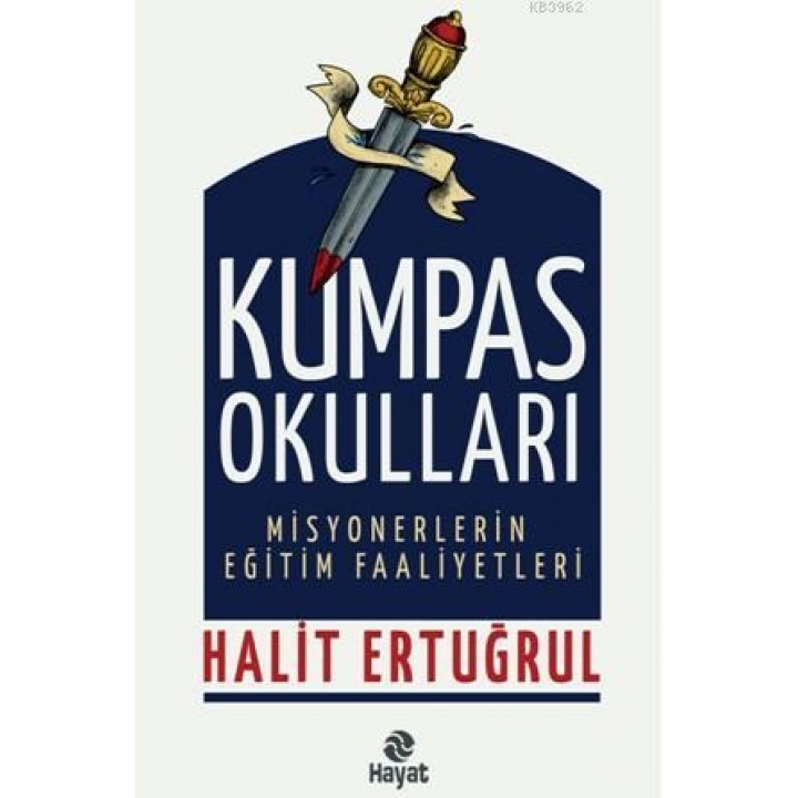 Kumpas Okulları Misyonerlerin Eğitim Faaliyetleri