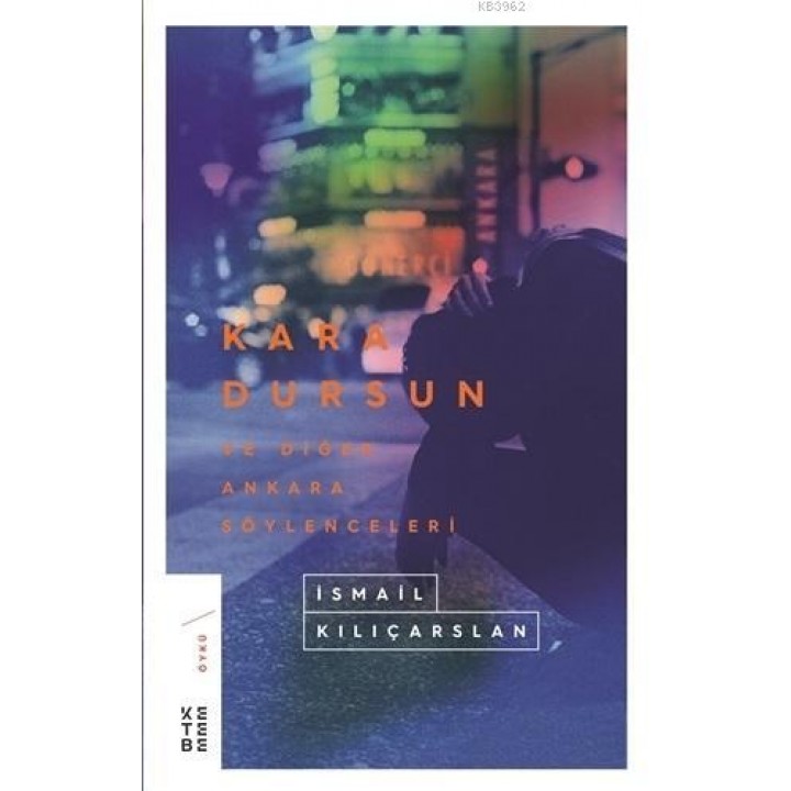 Kara Dursun ve Diğer Ankara Söylenceleri