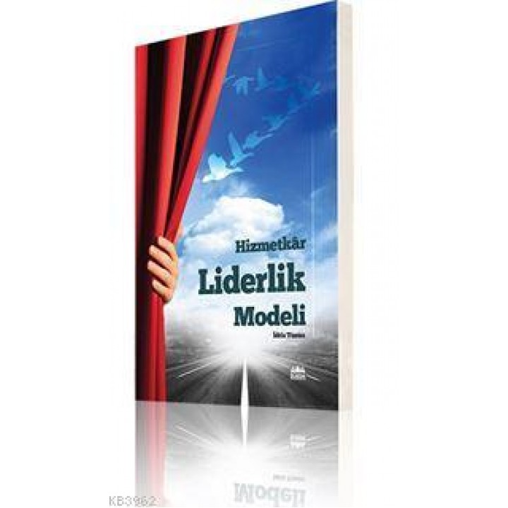 Hizmetkar Liderlik Modeli