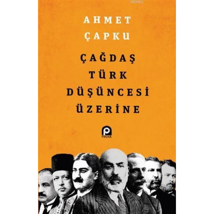 Çağdaş Türk Düşüncesi Üzerine