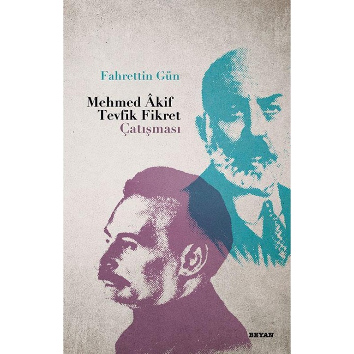 Mehmed Akif - Tevfik Fikret Çatışması