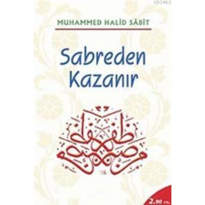 Sabreden Kazanır