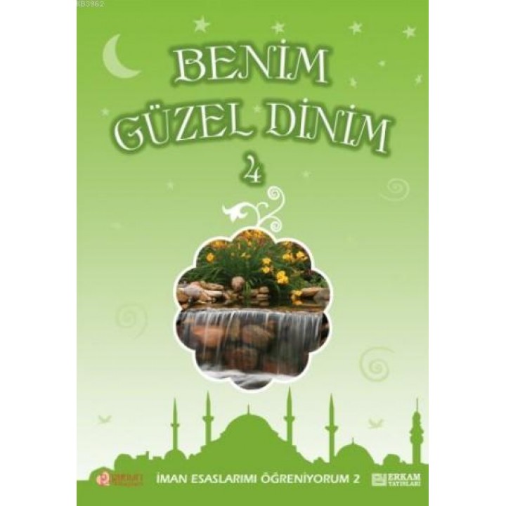 Benim Güzel Dinin -4