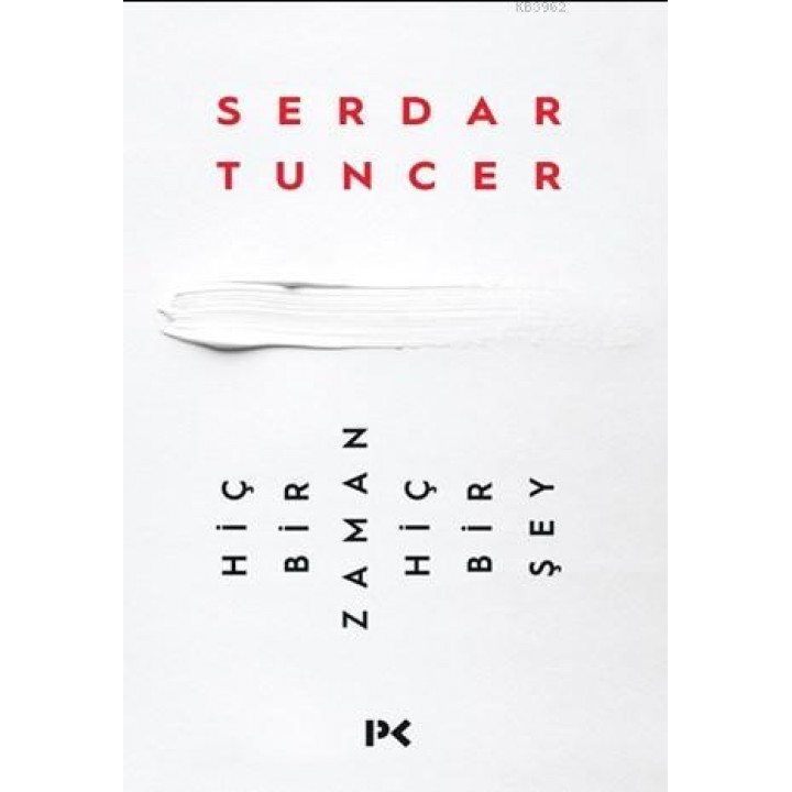 Hiçbir Zaman Hiçbir Şey