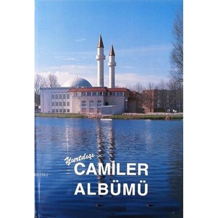 Yurtdışı Camiler Albümü
