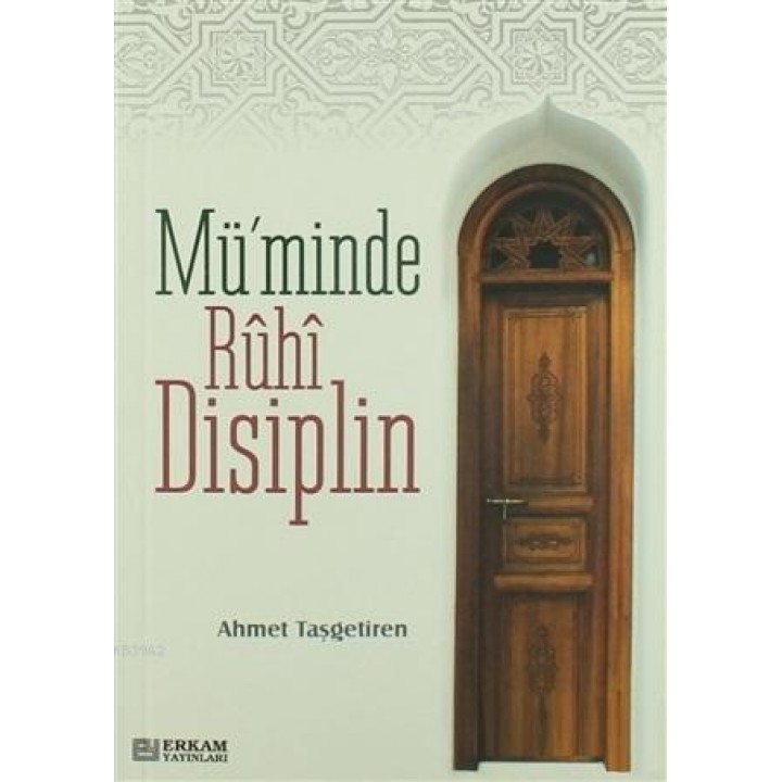 Mü'minde Ruhi Disiplin