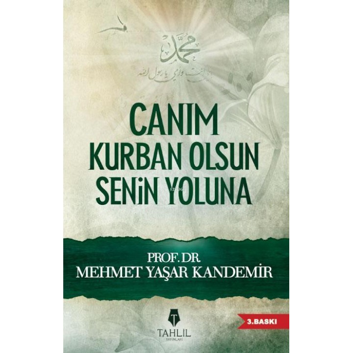 Canım Kurban Olsun Senin Yoluna