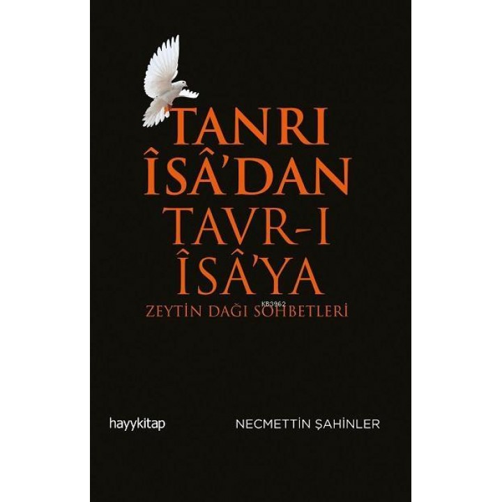 Tanrı Îsâ'dan Tavr-ı Îsâ'ya