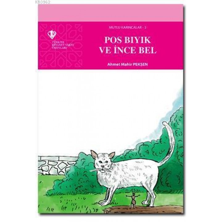 Mutlu Karıncalar 3 - Pos Bıyık ve İnce Bel