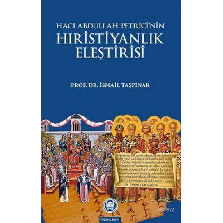 Hacı Abdullah Petrici'nin Hristiyanlık Eleştirisi
