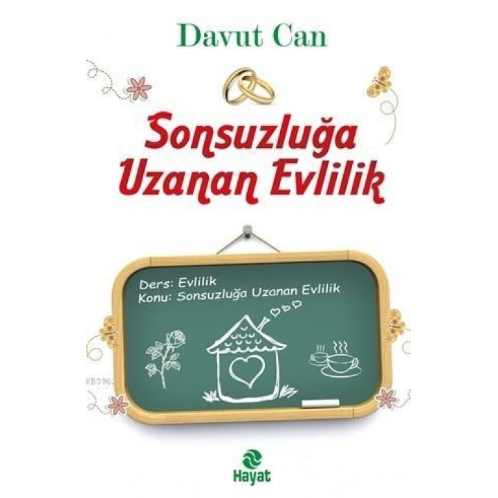 Sonsuzluğa Uzanan Evlilik