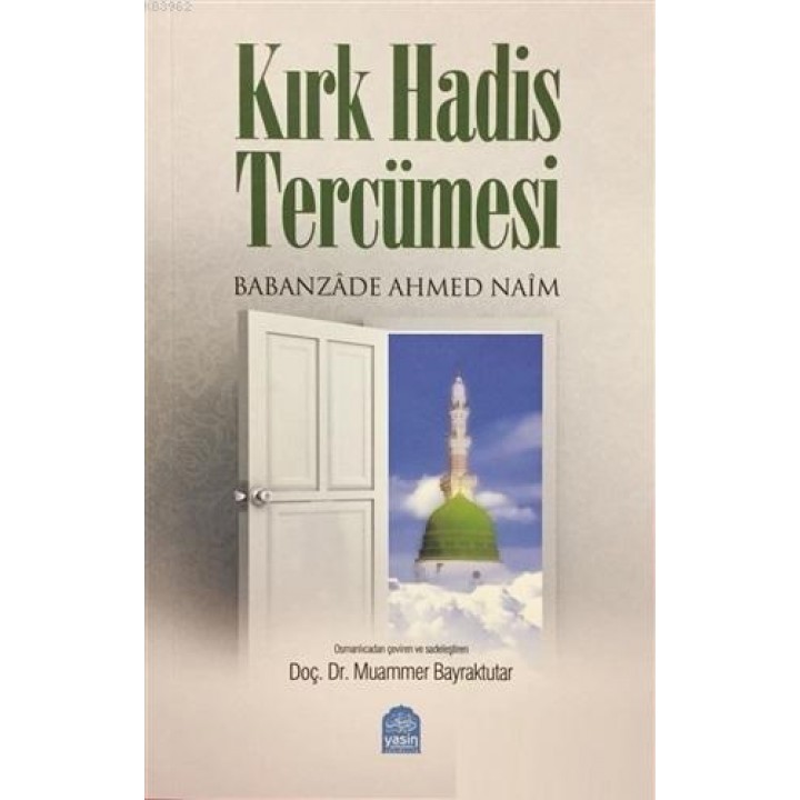 Kırk Hadis Tercümesi